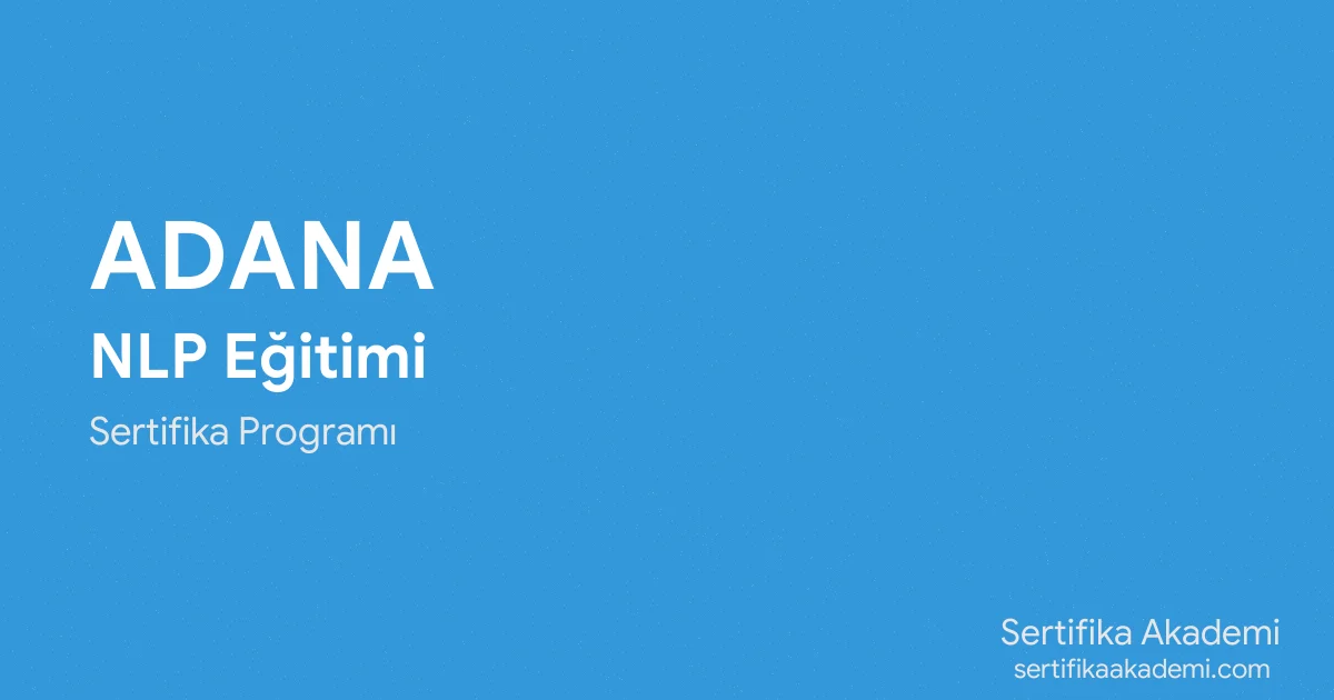 Adana NLP Eğitimi