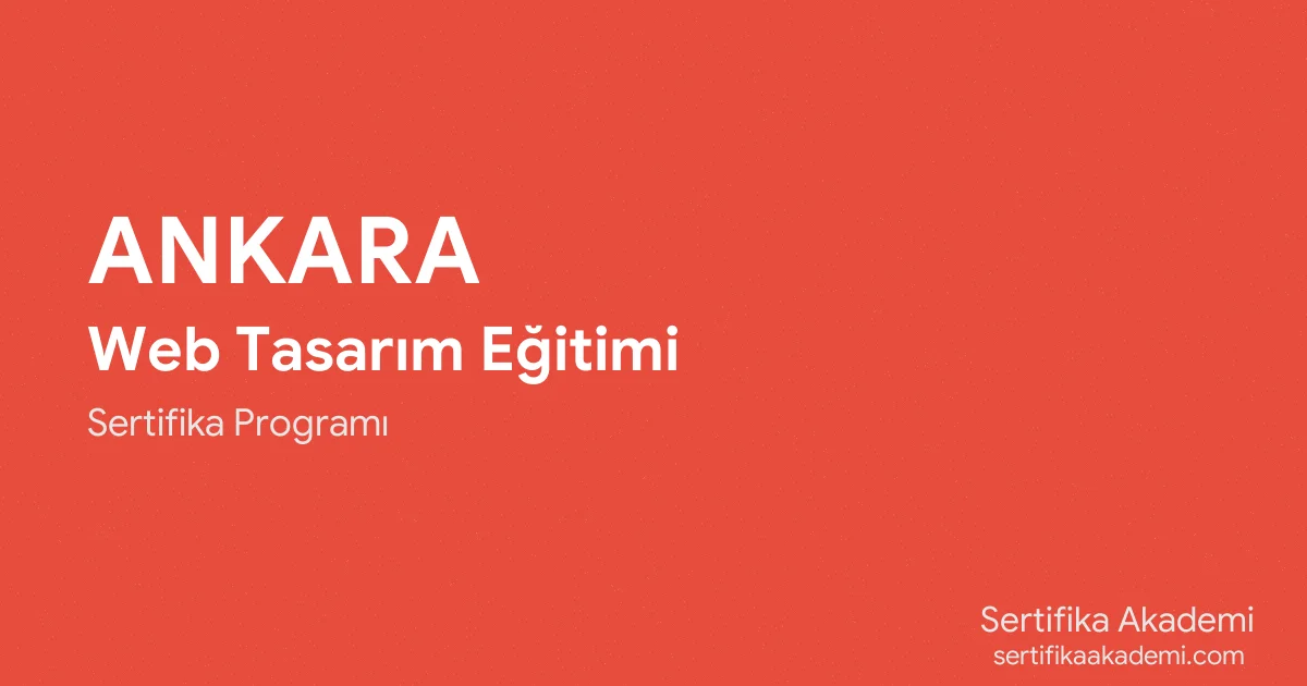 Ankara Web Tasarım Eğitimi