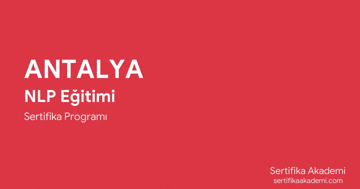 Antalya NLP Eğitimi