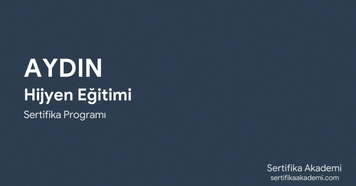 Aydın Hijyen Eğitimi