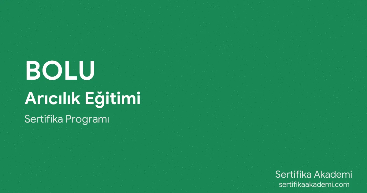 Bolu Arıcılık Eğitimi