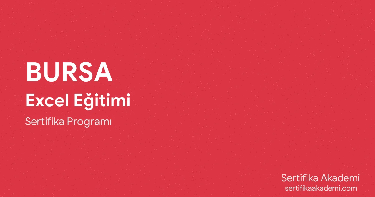Bursa Excel Eğitimi