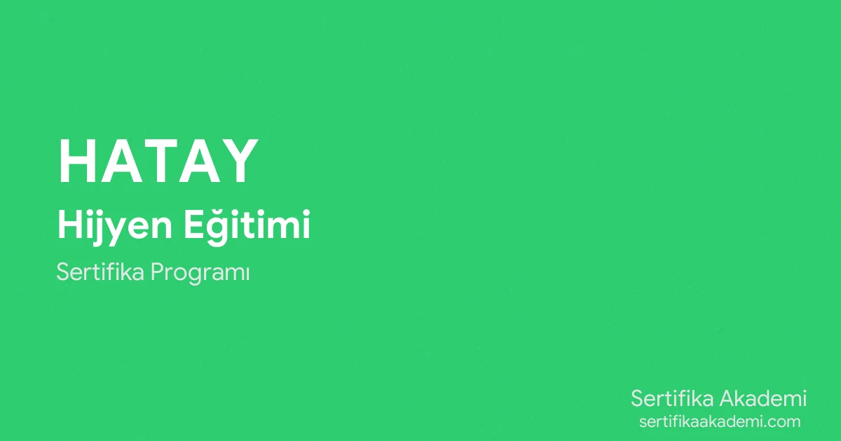 Hatay Hijyen Eğitimi