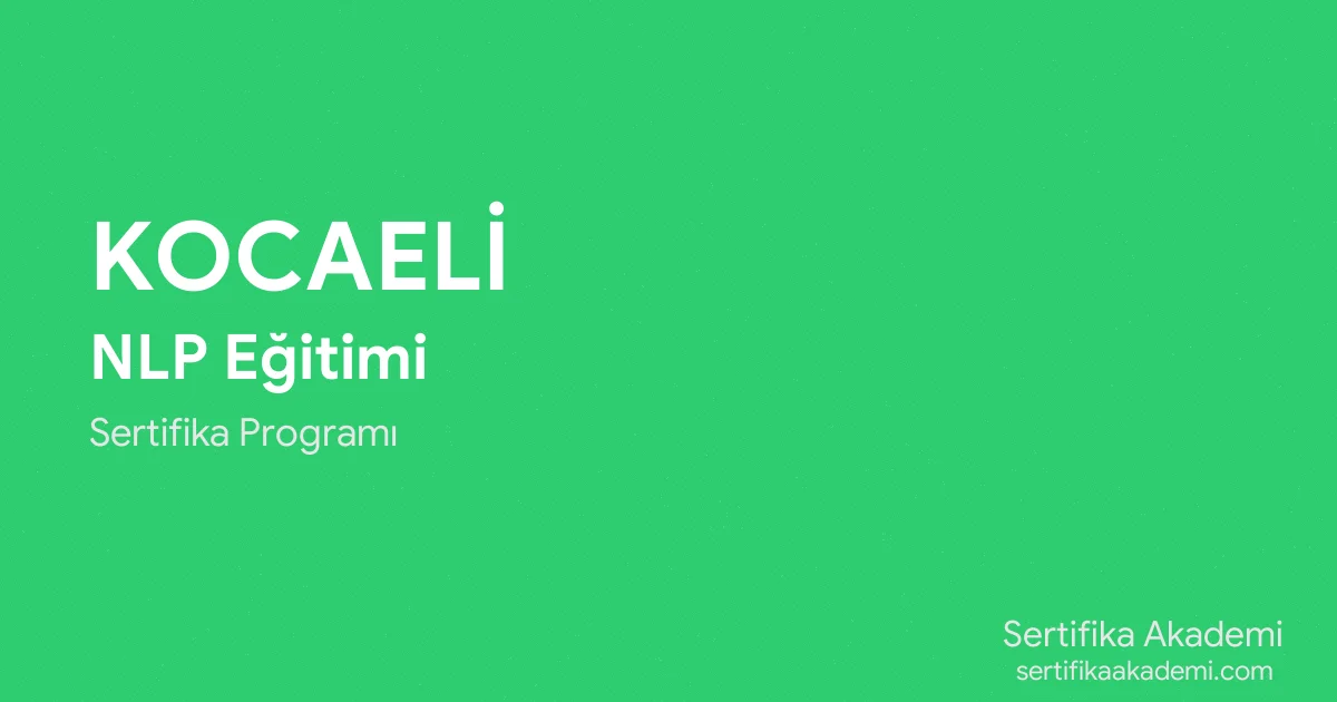 Kocaeli NLP Eğitimi