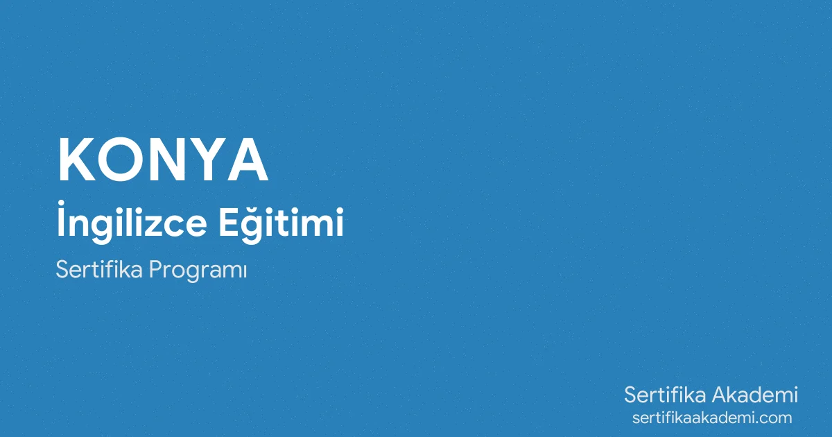 Konya İngilizce Eğitimi