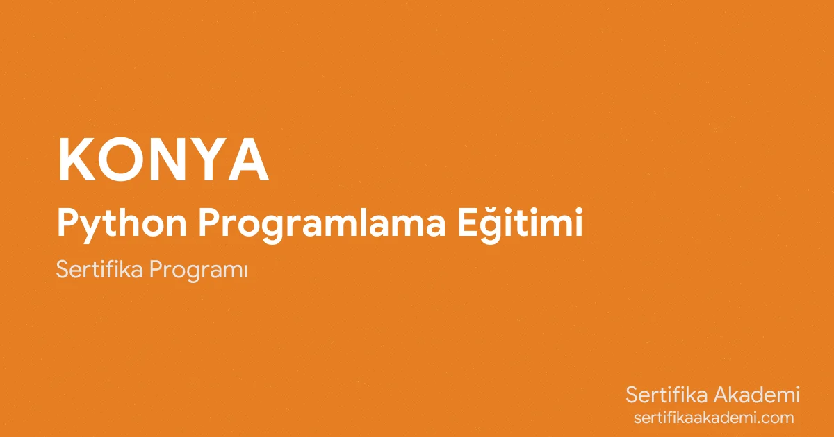 Konya Python Programlama Eğitimi