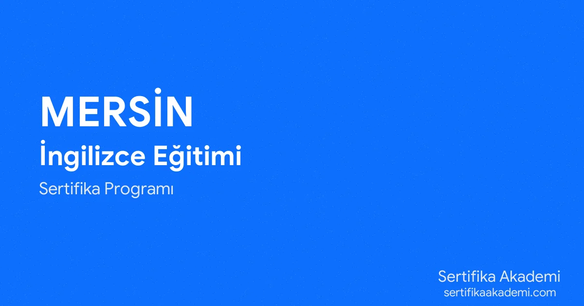 Mersin İngilizce Eğitimi