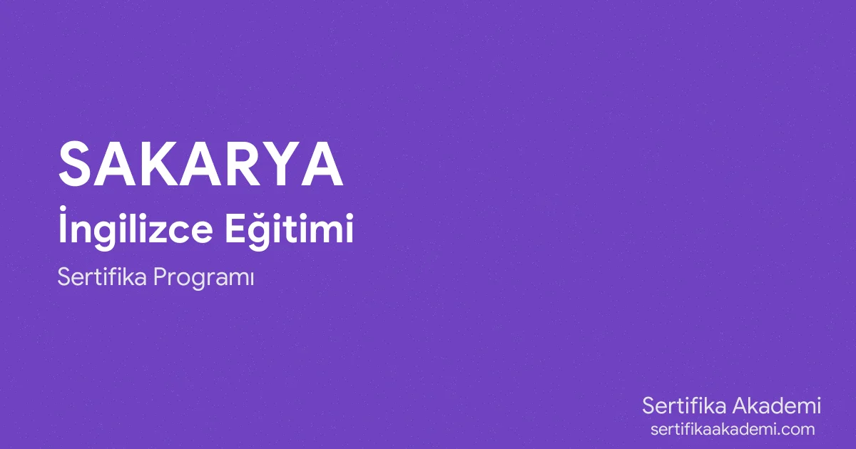 Sakarya İngilizce Eğitimi