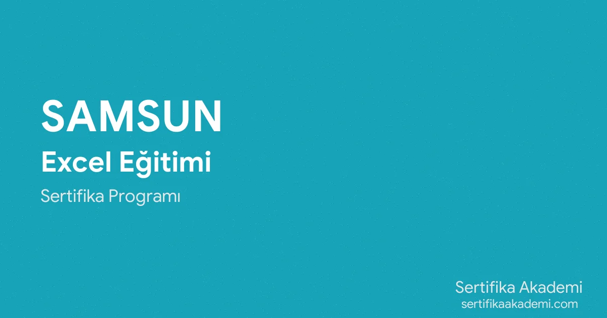 Samsun Excel Eğitimi