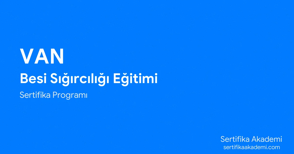 Van Besi Sığırcılığı Eğitimi